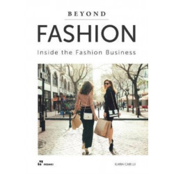 Beyond Fashion: Inside the Fashion Business