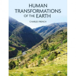 Human Transformations of the Earth