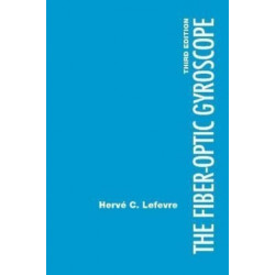 The Fiber-Optic Gyroscope, 3rd Edition