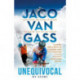 Jaco Van Gass: Unequivocal - My Story