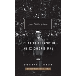 The Autobiography of an Ex-Colored Man