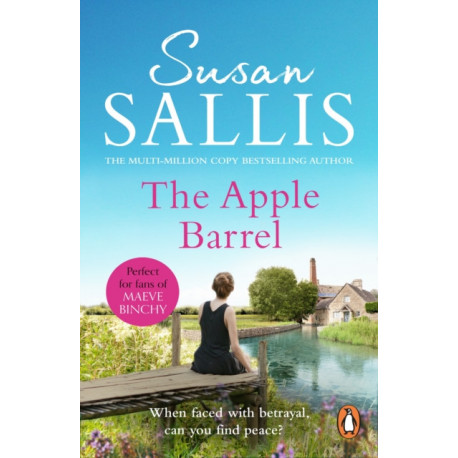 The Apple Barrel: A heart-wrenching West Country novel of the ultimate betrayal of trust from bestselling author Susan Sallis