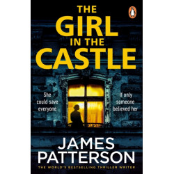 The Girl in the Castle: She could save everyone. If only someone believed her...