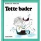 Totte bader (2)