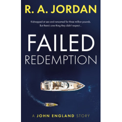 Failed Redemption: A John England Story