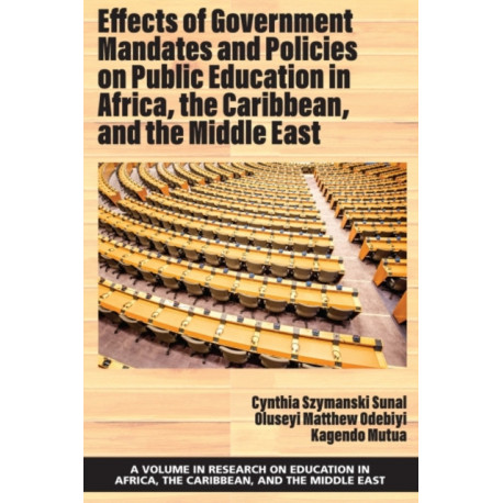 Effects of Government Mandates and Policies on Public Education in Africa, the Caribbean, and the Middle East