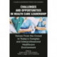 Challenges and Opportunities in Healthcare Leadership: Voices from the Crowd in Today's Complex and Interprofessional Healthcare Environment