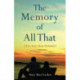 The Memory of All That: A Love Story about Alzheimer's