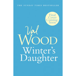 Winter's Daughter: An unputdownable historical novel of triumph over adversity from the Sunday Times bestselling author