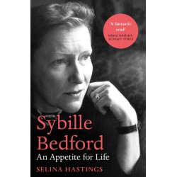 Sybille Bedford: An Appetite for Life
