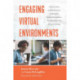 Engaging Virtual Environments: Creative Ideas and Online Tools to Promote Student Interaction, Participation, and Active Learning
