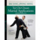 Tai Chi Chuan Martial Applications: Advanced Yang Style