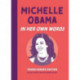 Michelle Obama: In Her Own Words: Young Reader Edition