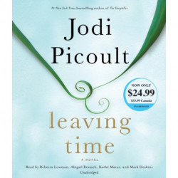 Leaving Time: A Novel
