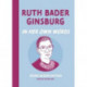 Ruth Bader Ginsburg: In Her Own Words: Young Reader Edition