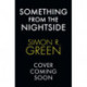 Something from the Nightside: Nightside Book 1