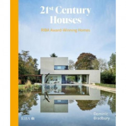 21st Century Houses: RIBA Award-Winning Homes