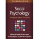 Social Psychology, Third Edition