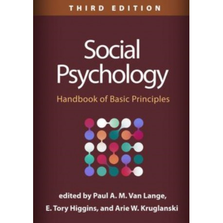 Social Psychology, Third Edition