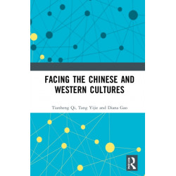 Understanding Chinese and Western Cultures