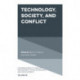 Technology, Society, and Conflict