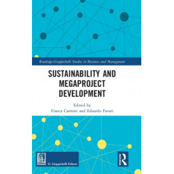 Sustainability and Megaproject Development