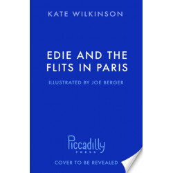Edie and the Flits in Paris (Edie and the Flits 2)