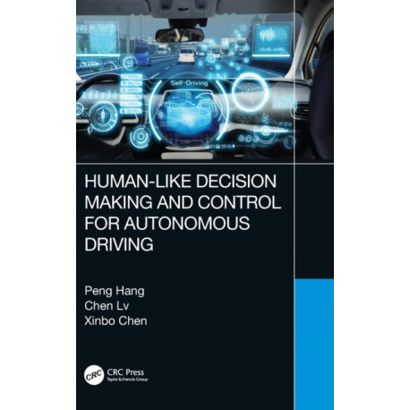 Human-Like Decision Making and Control for Autonomous Driving