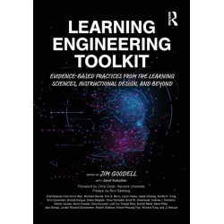 Learning Engineering Toolkit: Evidence-Based Practices from the Learning Sciences, Instructional Design, and Beyond