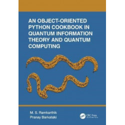 An Object-Oriented Python Cookbook in Quantum Information Theory and Quantum Computing