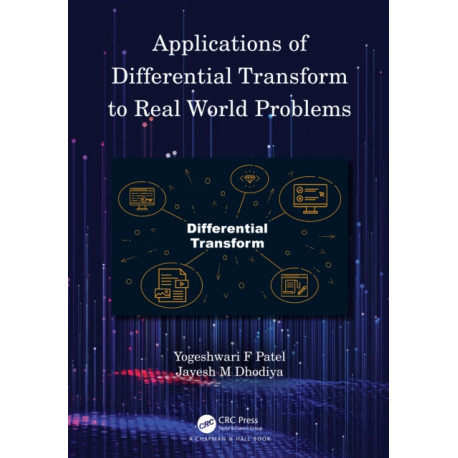 Applications of Differential Transform to Real World Problems