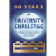 60 Years of University Challenge