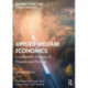 Applied Welfare Economics: Cost-Benefit Analysis of Projects and Policies