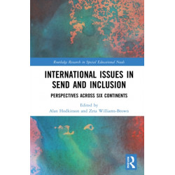 International Issues in SEND and Inclusion: Perspectives Across Six Continents
