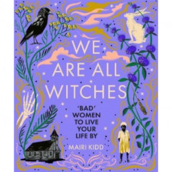 We Are All Witches
