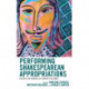 Performing Shakespearean Appropriations: Essays in Honor of Christy Desmet