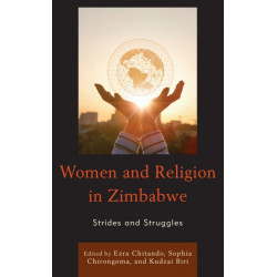 Women and Religion in Zimbabwe: Strides and Struggles