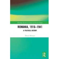 Romania, 1916–1941: A Political History