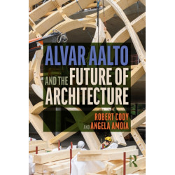 Alvar Aalto and the Future of Architecture