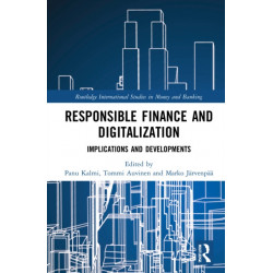 Responsible Finance and Digitalization: Implications and Developments