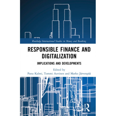 Responsible Finance and Digitalization: Implications and Developments