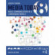 Media Today: Mass Communication in a Converging World