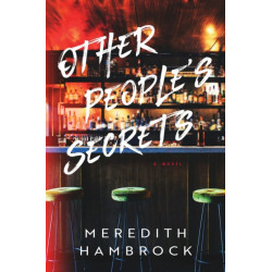Other People's Secrets: A Novel