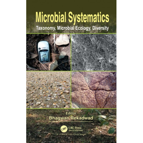 Microbial Systematics: Taxonomy, Microbial Ecology, Diversity