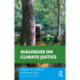 Dialogues on Climate Justice
