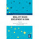 Mega-City Region Development in China