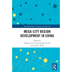 Mega-City Region Development in China