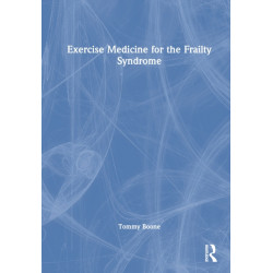 Exercise Medicine for the Frailty Syndrome