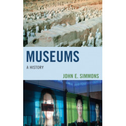 Museums: A History