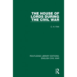 The House of Lords During the Civil War